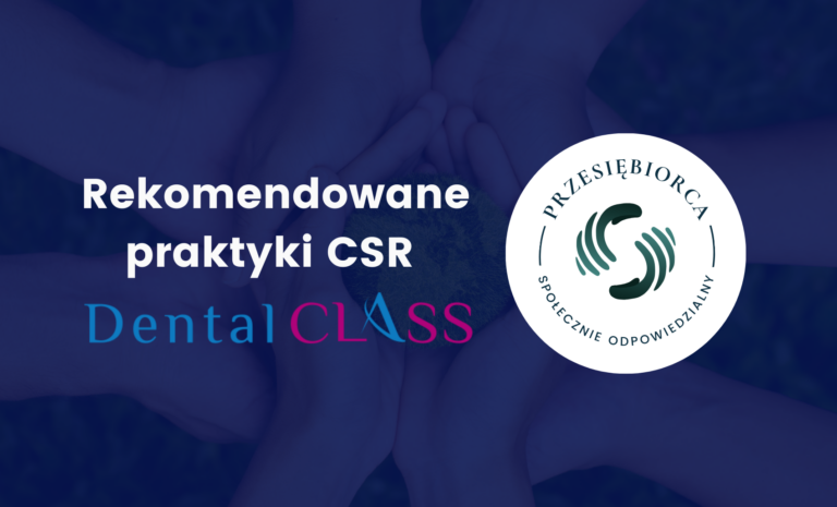 Praktyki CSR dla Dental Class