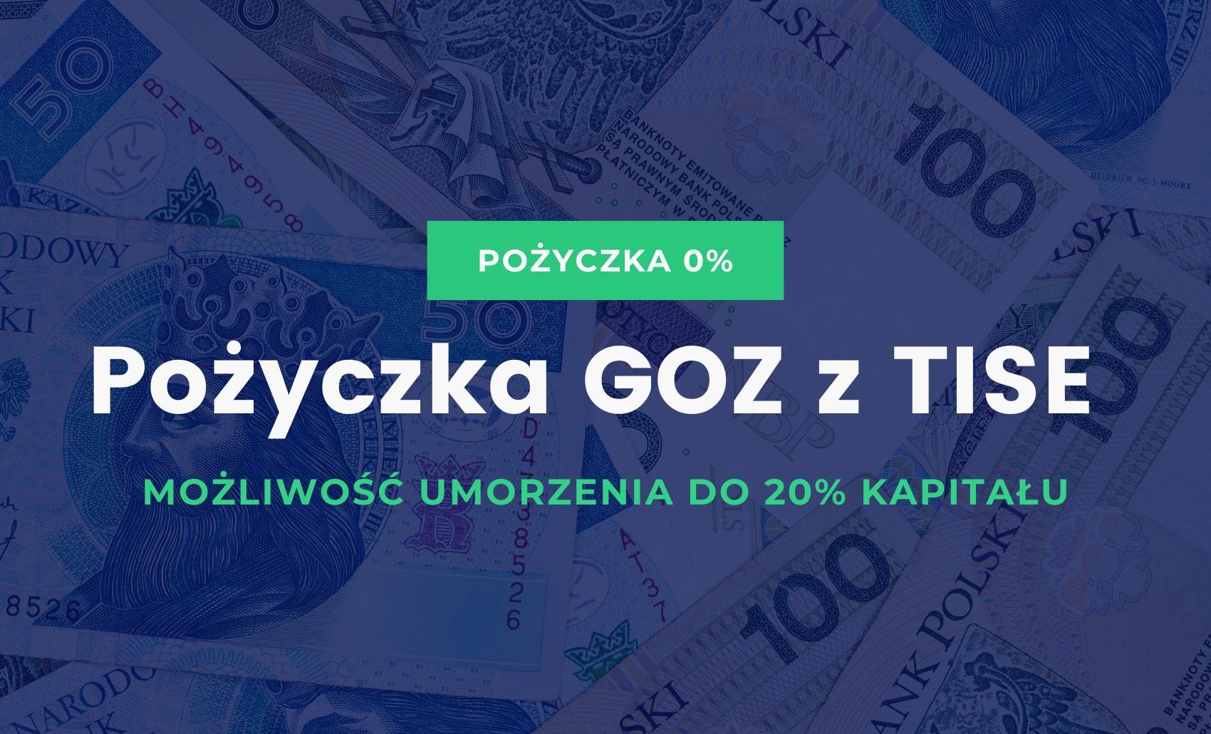Pożyczka GOZ z TISE kryteria